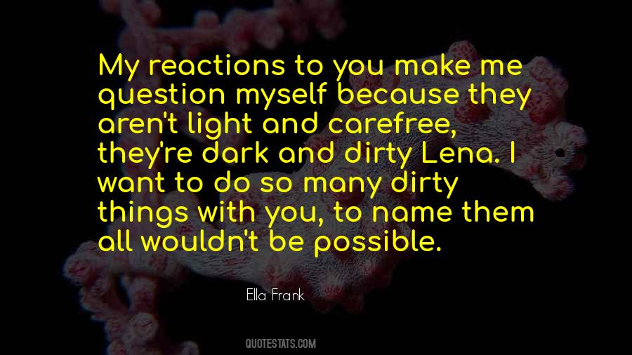 I Want You All To Myself Quotes #1590094