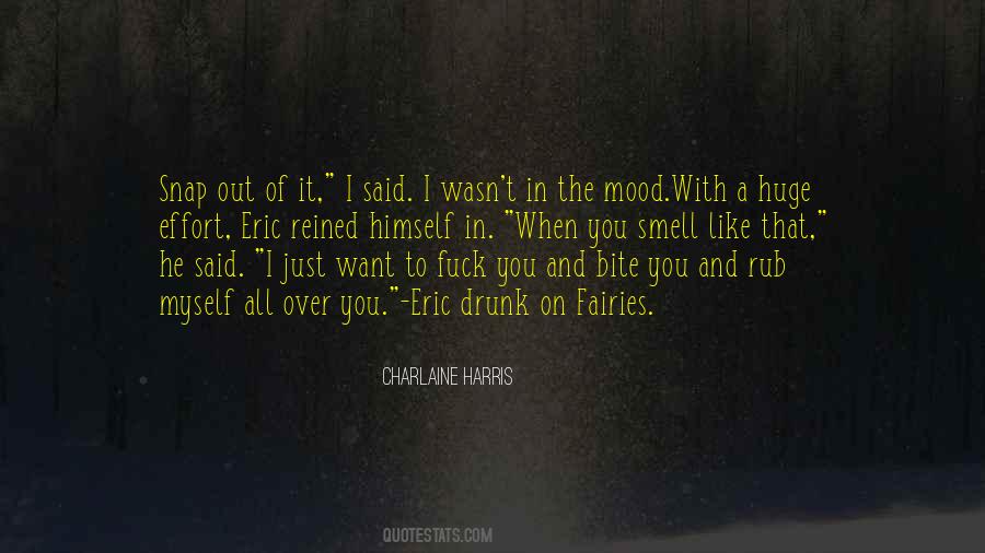 I Want You All To Myself Quotes #1612526