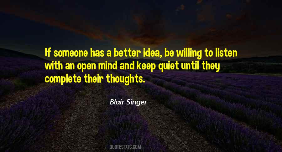 Be Quiet And Listen Quotes #453610