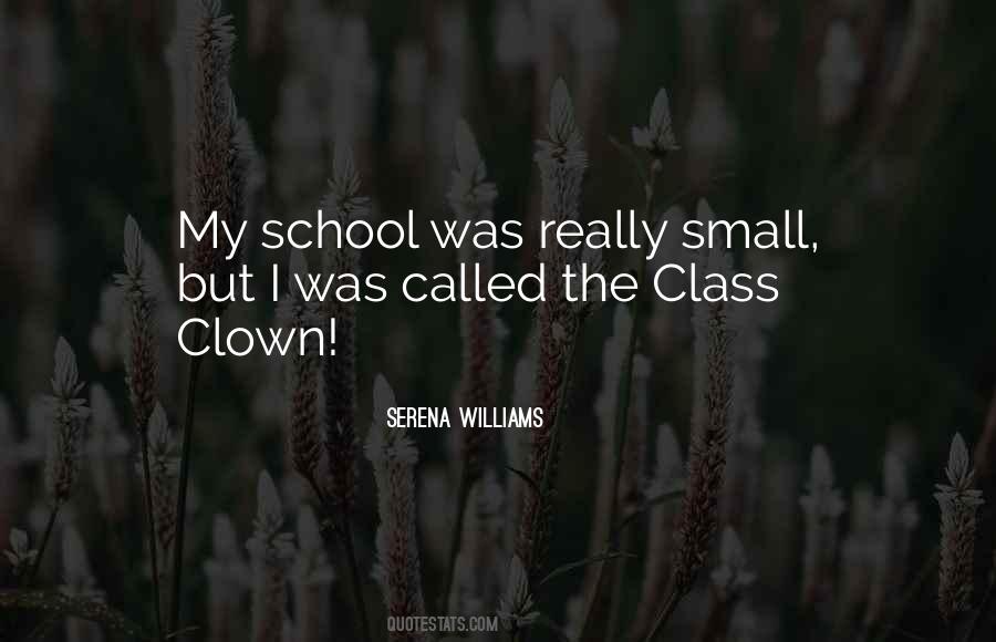 Small School Quotes #1726309