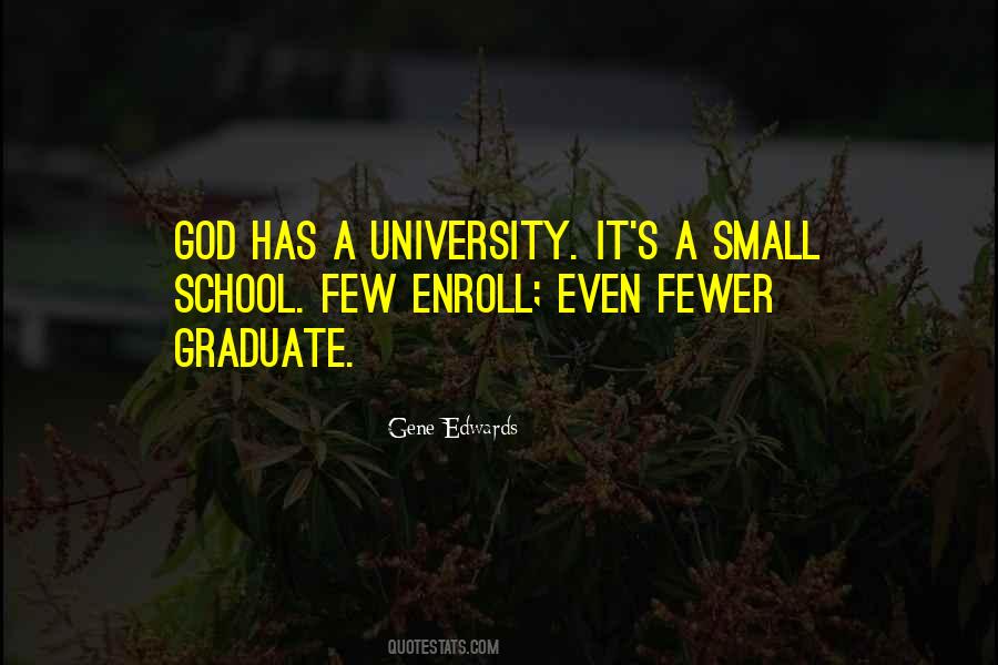 Small School Quotes #633478