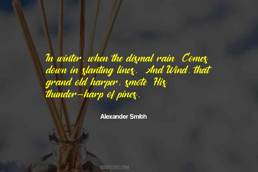 When The Rain Comes Quotes #1121229