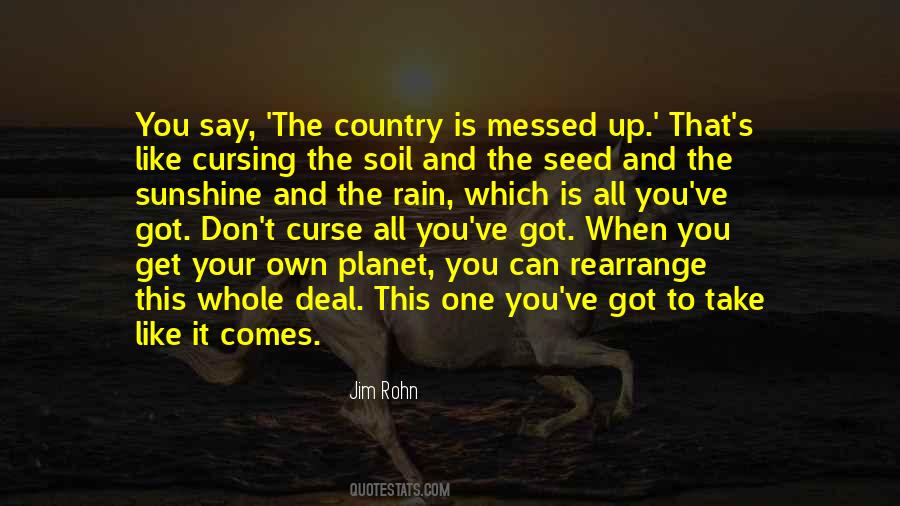 When The Rain Comes Quotes #356773
