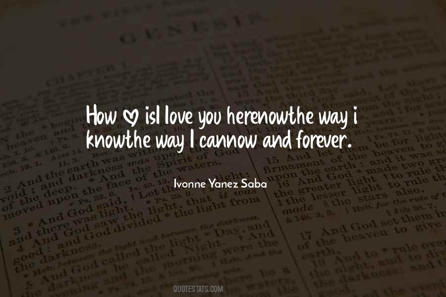 Forever I Love You Quotes #1178282