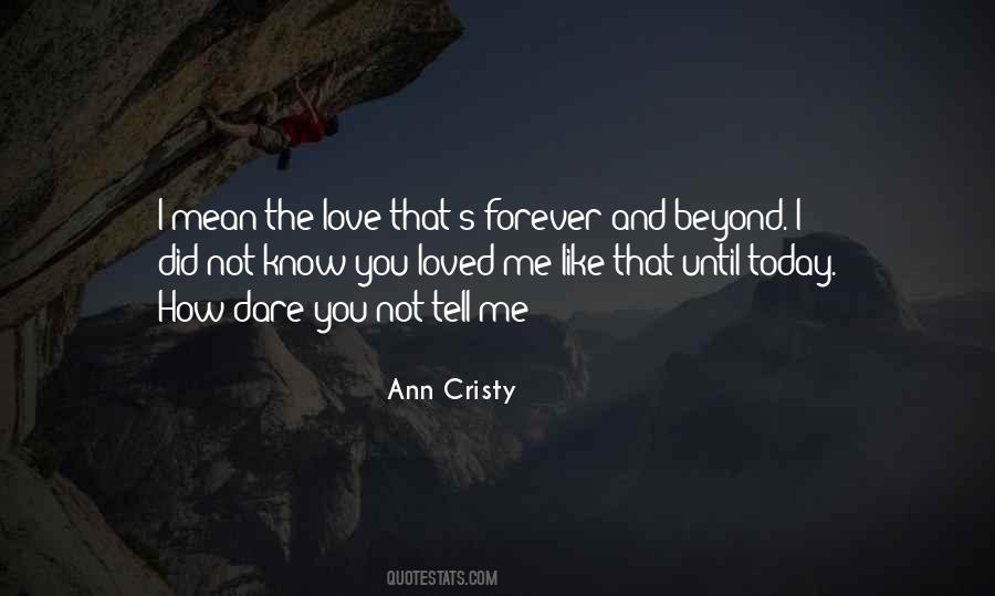 Forever I Love You Quotes #1409672