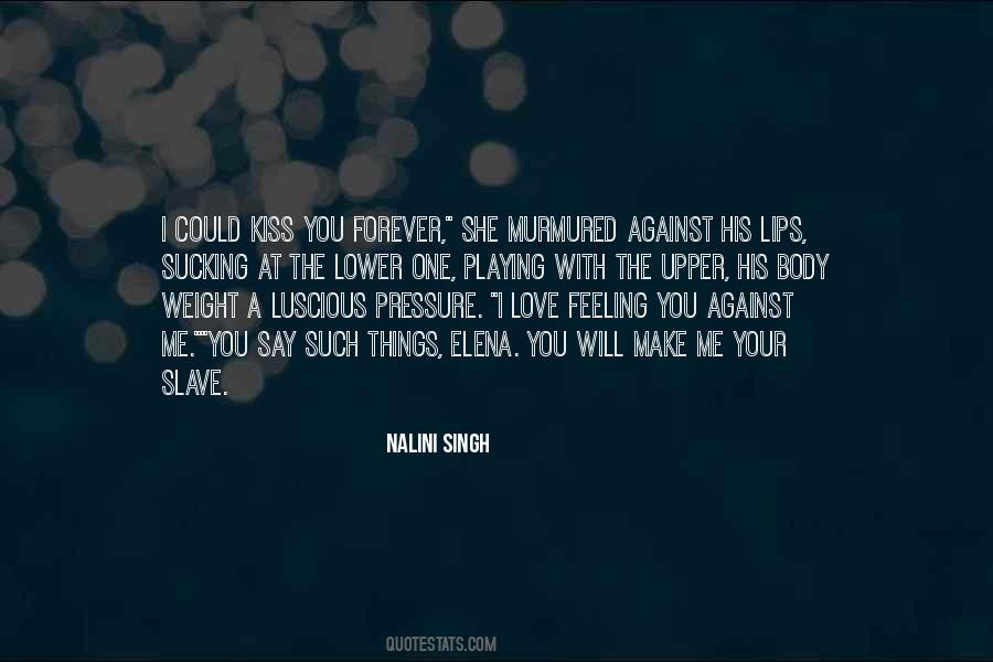 Forever I Love You Quotes #1485406