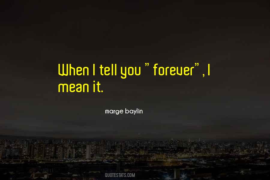 Forever I Love You Quotes #927393