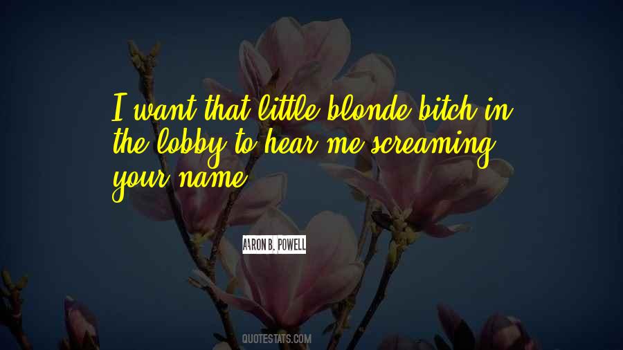 When You Hear My Name Quotes #61141