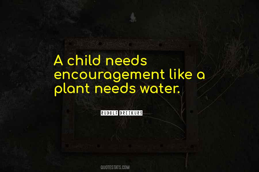 Child Encouragement Quotes #1302599
