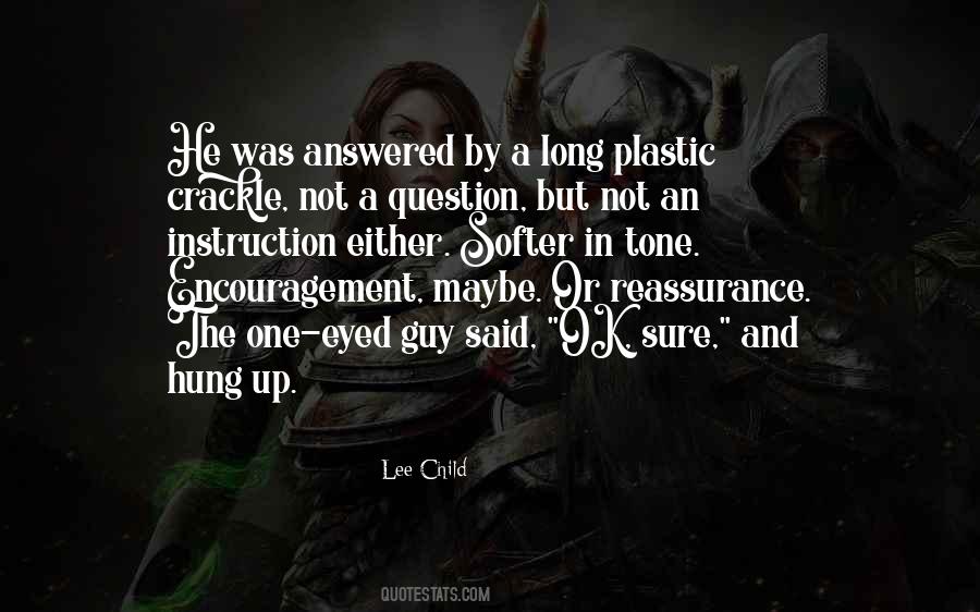 Child Encouragement Quotes #1568552
