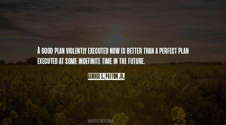 Perfect Plan Quotes #1634497