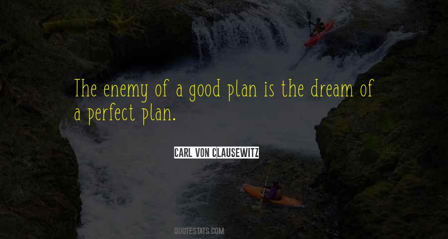 Perfect Plan Quotes #968680