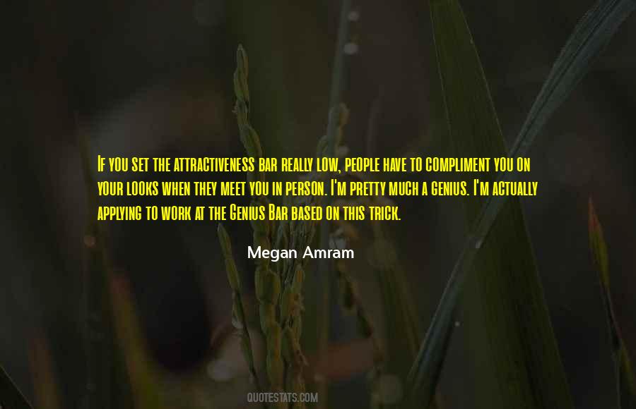 Compliment People Quotes #1149275