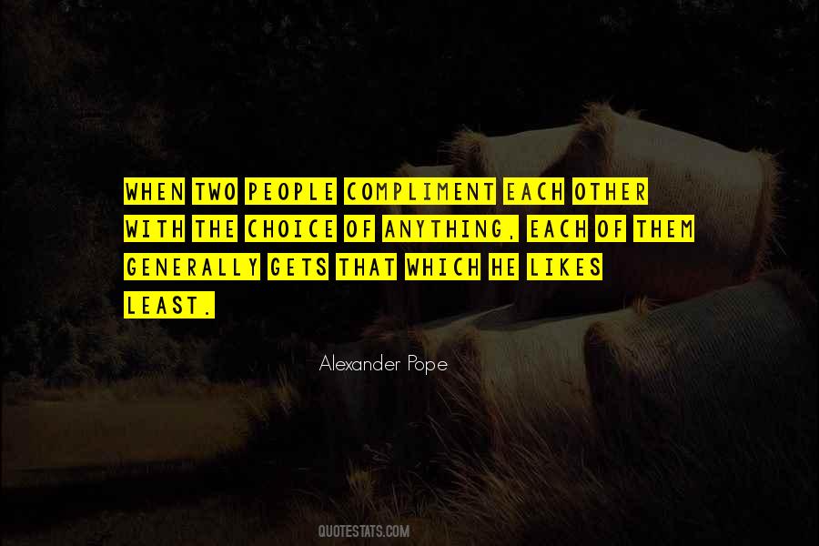 Compliment People Quotes #1366709