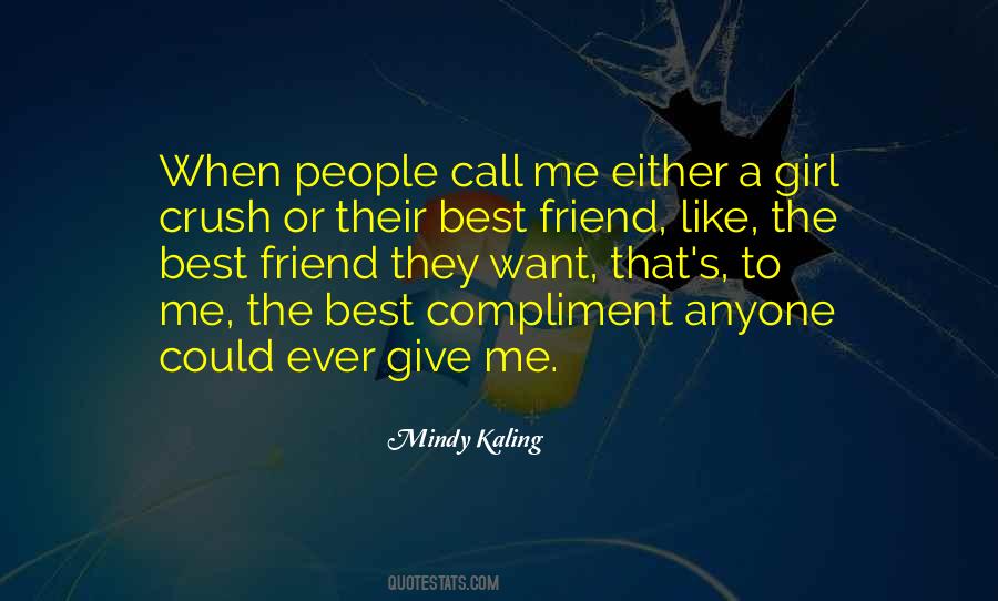 Compliment People Quotes #1850499
