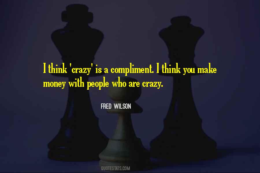 Compliment People Quotes #347585