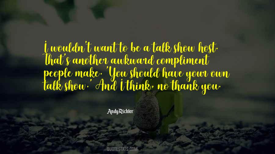 Compliment People Quotes #472987