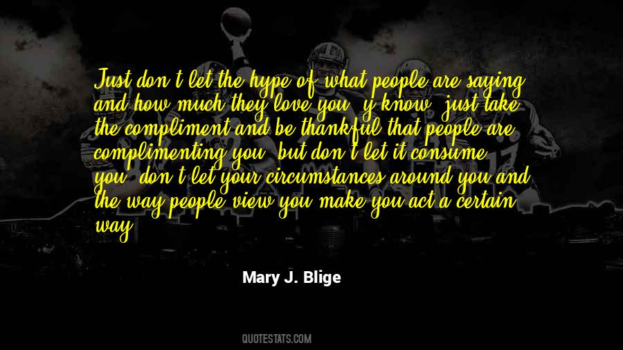 Compliment People Quotes #859383