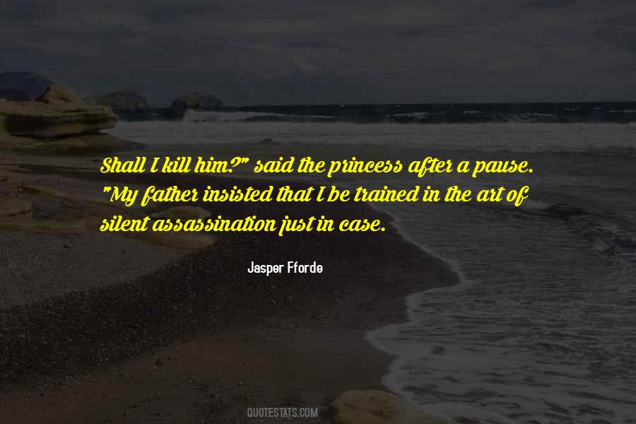 Father Princess Quotes #1114848