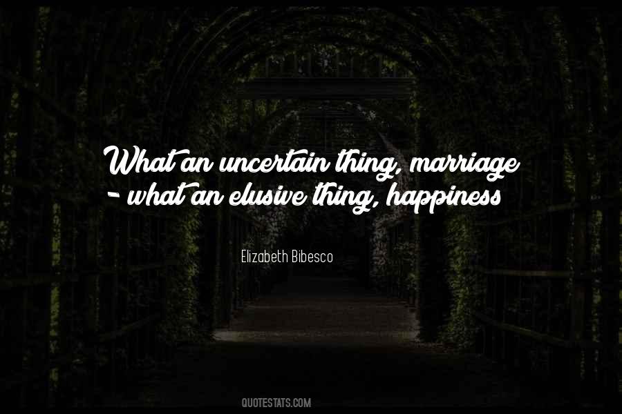 Marriage Happiness Quotes #336609