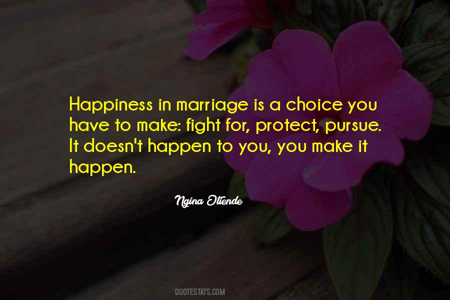 Marriage Happiness Quotes #358518