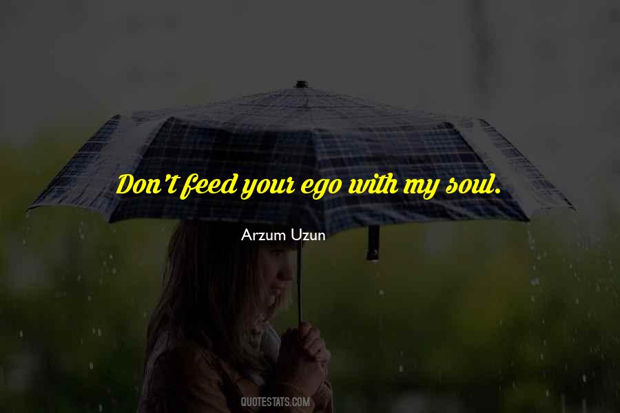 Love Your Soul Quotes #172221