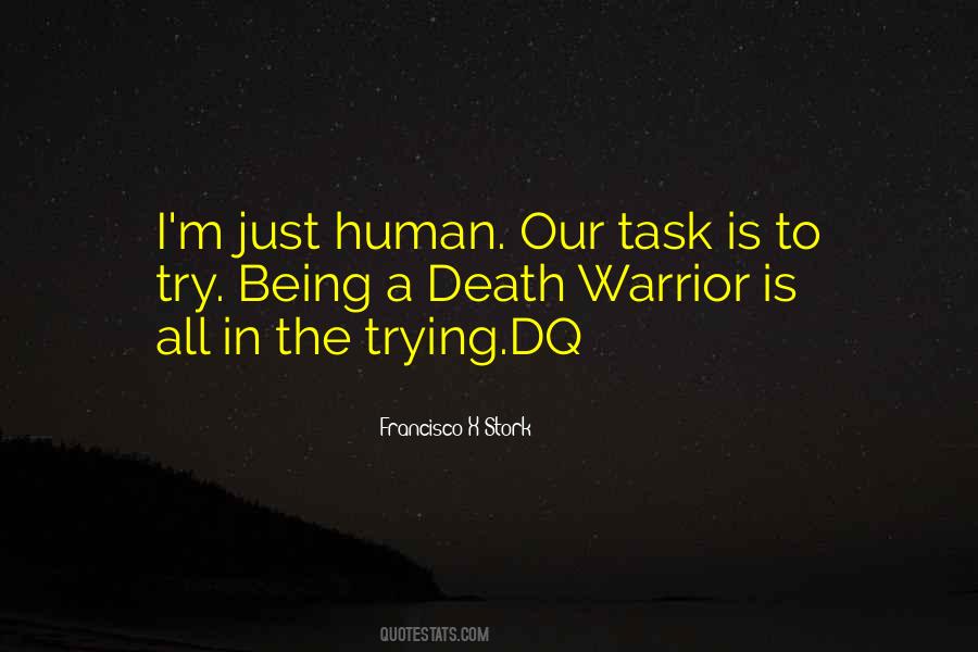 Being A Warrior Quotes #1008535