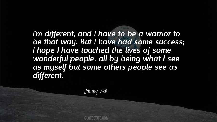 Being A Warrior Quotes #1122850