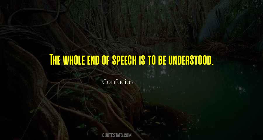 End Of Speech Quotes #666599