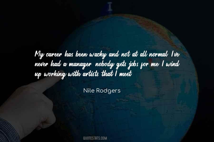 Nobody Gets Me Quotes #1031830