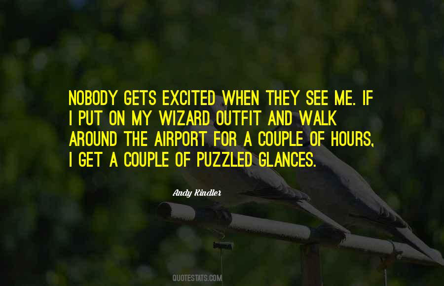 Nobody Gets Me Quotes #1227477