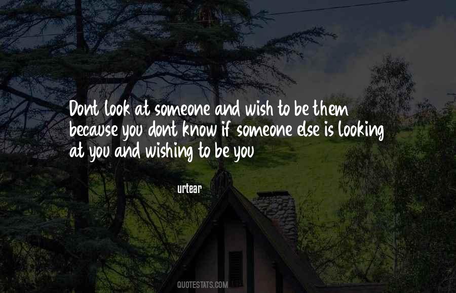You Dont Know Someone Quotes #1298798