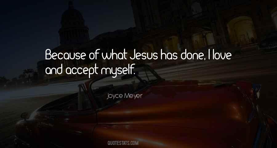 Because Of Jesus Quotes #170797