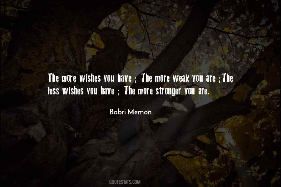 The More Stronger Quotes #540830