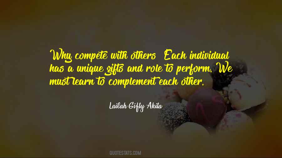 We Complement Each Other Quotes #1123593