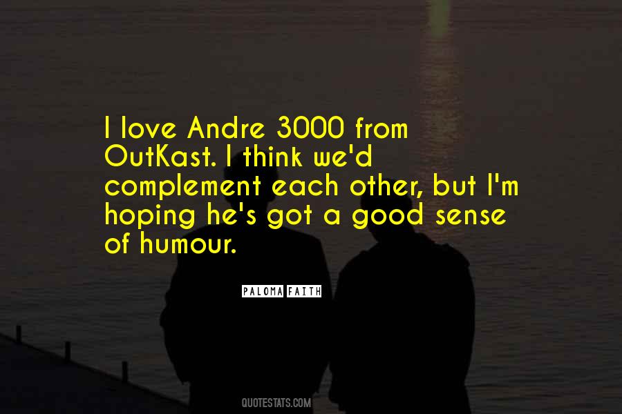 We Complement Each Other Quotes #762019