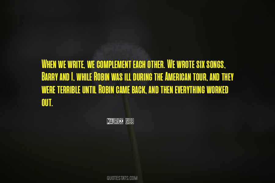 We Complement Each Other Quotes #982253