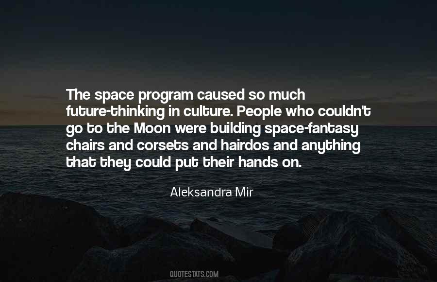 Space Moon Quotes #1546299