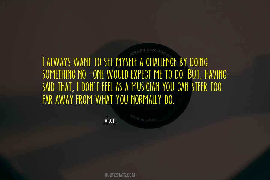 I Want You To Want Me Too Quotes #1492536