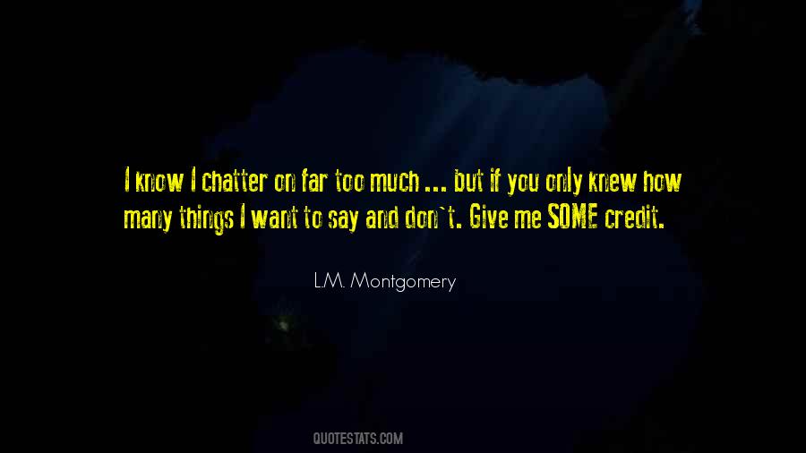 I Want You To Want Me Too Quotes #1818952