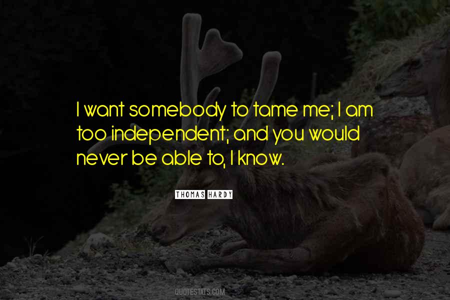 I Want You To Want Me Too Quotes #1821634