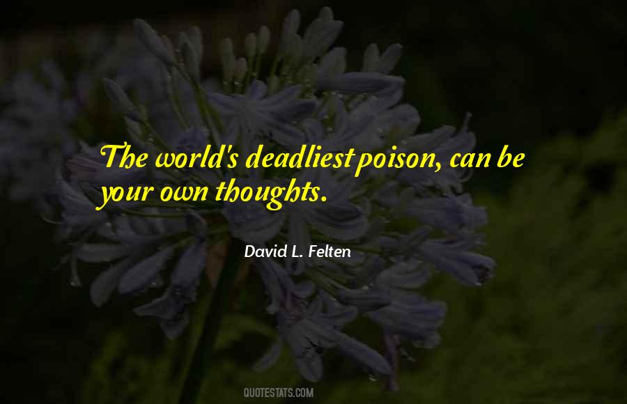 Poison Thoughts Quotes #1462157