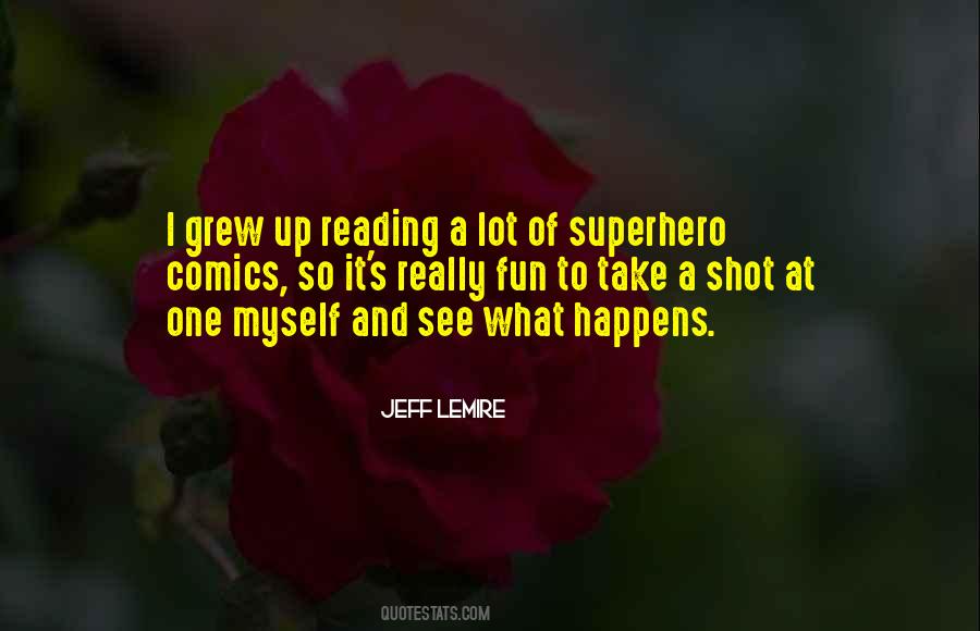 Quotes About Reading Comics #895929