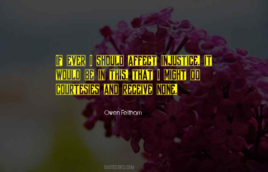 O Feltham Quotes #1053951