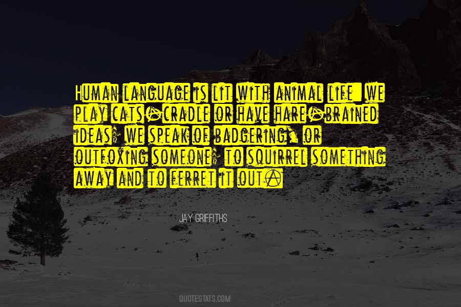 Quotes About Life And Play #101914