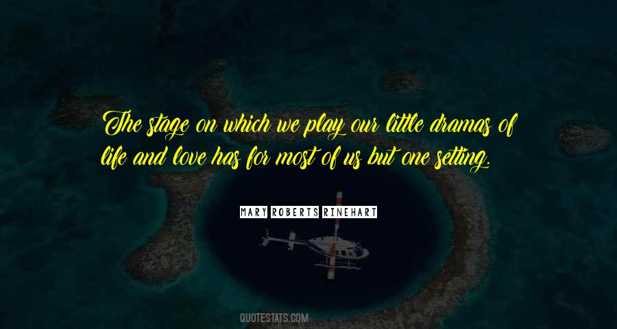 Quotes About Life And Play #45762