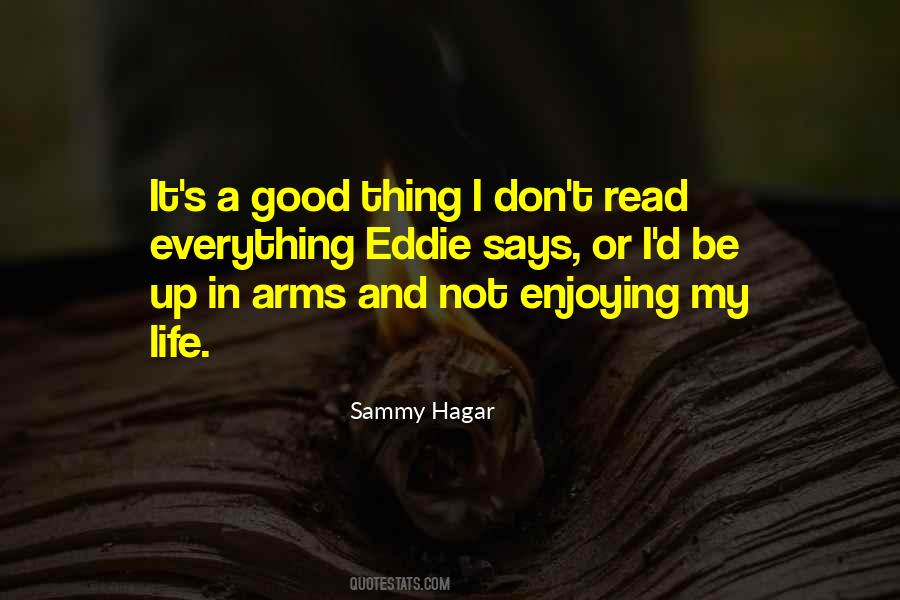 Quotes About Enjoying Where You Are #115602