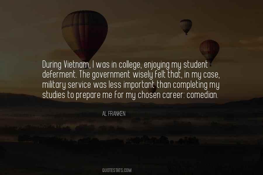 Quotes About Enjoying Where You Are #179501