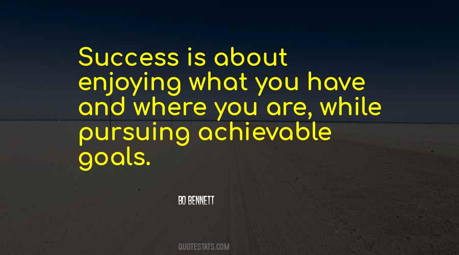 Quotes About Enjoying Where You Are #473800