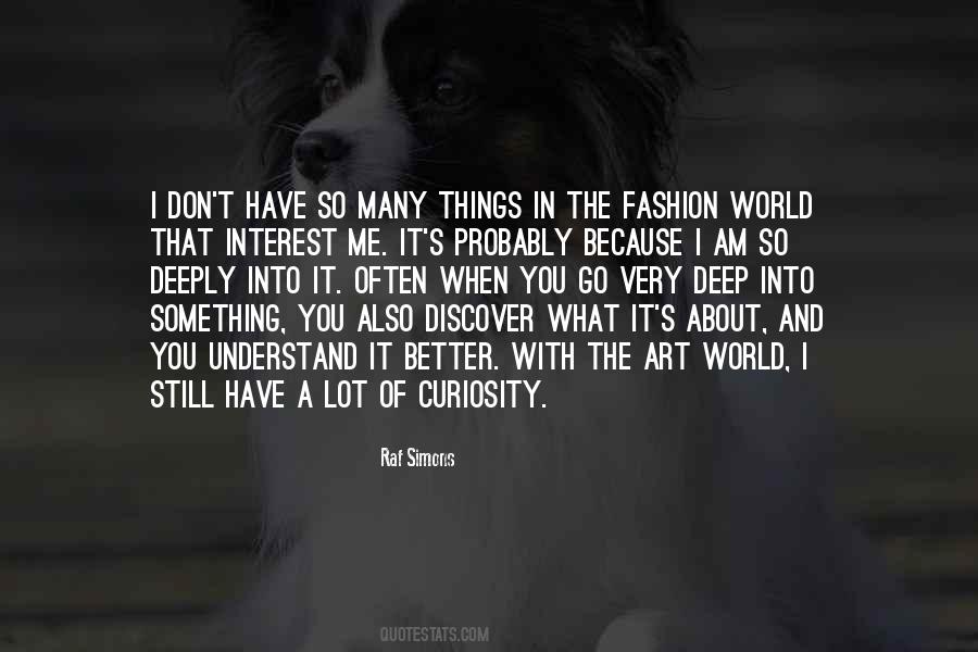 Quotes About The Fashion World #1726765